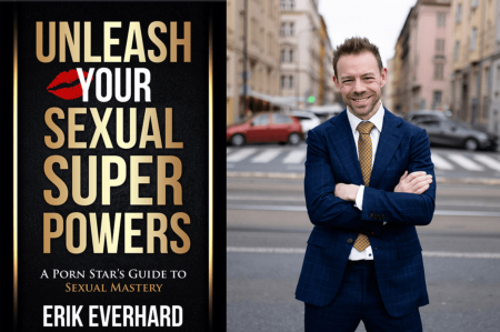 "Дайте Волю Своим Сексуальным Сверхспособностям" или секс-гайд от Erik Everhard